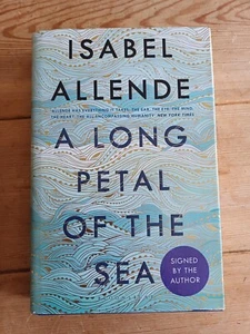 A Long Petal Of The Sea by  Isabel Allende (hardback, 2021) First edition signed - Picture 1 of 6