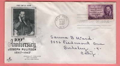 Joseph Pulitzer Journalist Publisher 100 Anniversary US FIRST DAY OF ISSUE 1947 - Image 1 of 4