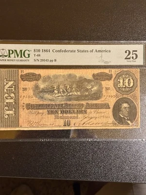 10$ 1864 Confederate States Of America T-68 Pmg Very Fine 25 - Image 1 of 2