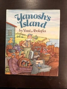 Yanosh's Island by Yossi Abolafia (1987, Hardcover) - Picture 1 of 2
