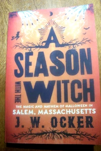 A SEASON WITH THE WITCH (PBK), Halloween In Salem Mass. (Illus/b&w) - Picture 1 of 15