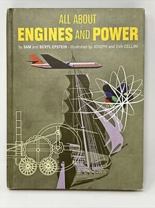 All About Engines and Power by Sam & Beryl Epstein HB 1962 Allabout #45 Cellini - Imagen 1 de 12