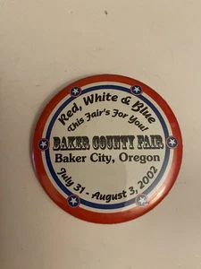 Botón trasero Pin Baker City Oregon Baker County Fair 2002 P13 - Imagen 1 de 3