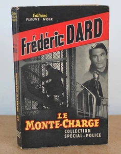 Le Monte Charge Frédéric Dard 1961 Spécial police N°253 - Foto 1 di 5