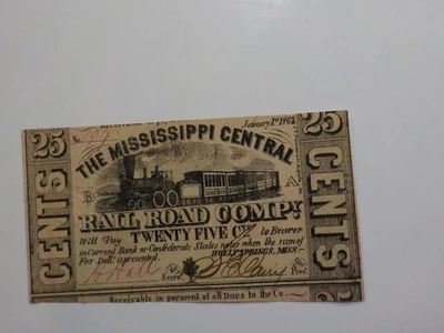 Civil War Confederate 1862 25 Cents Note The Mississippi Central Railroad Co. - Image 1 of 2