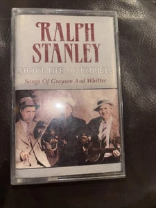 Ralph Stanley - Short Life of Trouble: Songs of Grayson & Whitter Cassette - Foto 1 di 4