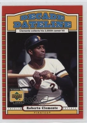 2001 Upper Deck Decade 1970's Roberto Clemente #117 HOF - Image 1 of 2