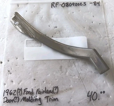 Original 1962(?) Ford Fairlane (?) Puerta (?) Moldura Foto 1 de 4