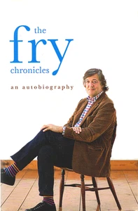 The Fry Chronicles - An Autobiography - Stephen Fry - Hardcover Biography Book - Bild 1 von 3