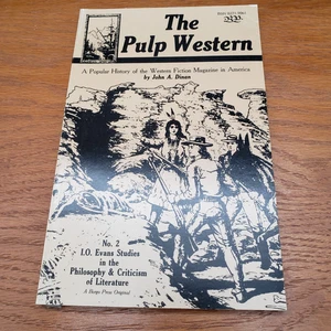 Pulp Western: Popular History Western Fiction Magazine by John A. Dinan 1983 SC - Foto 1 di 8