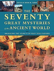 The Seventy Great Mysteries of the Ancient World: Unlock... | Buch | Zustand gut