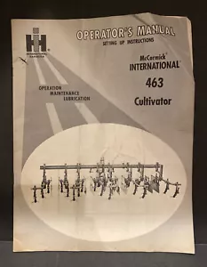 Vintage 1965 International Harvester McCormick 463 Cultivator Operator's Manual - Picture 1 of 3
