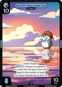 Vibes TCG   Rad Chill, Who's Super Cool  - Enter the Huddle Card # 122 - Picture 1 of 1
