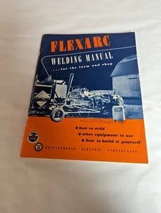 Westinghouse Electric Corp 1952 manual de soldadura por arco flexible para granja y tienda - Imagen 1 de 9
