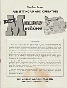 MERROW SEWING MACHINE CLASS M INSTRUCTIONS FOR SETTING UP & OPERATING! MANUAL! - Picture 1 of 16