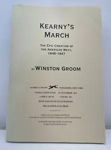 Kearney's March by Winston Groom - American West - UNCORRECTED PROOF Trade PB - Picture 1 of 8