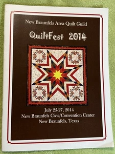 New Braunfels Area Quilt Guild Quiltfest 2014 - Program - Texas - Picture 1 of 3