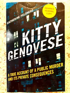 Kitty Genovese, A True Account, by Catherine Pelonero, 2014 pb, ARC, true crime - Picture 1 of 1
