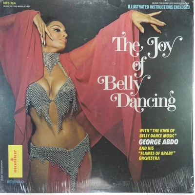 GEORGE ABDO FLAMES OF ARABY Joy Of Belly Dancing Sealed MONITOR MFS 764 M 1975 - Image 1 of 2