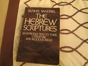 The Hebrew Scriptures An Introduction to Their Literature and Religious Ideas - Picture 1 of 2