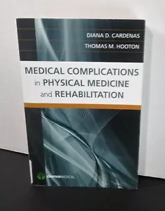 Medical Complications In Physical Medicine And Rehabilitation: 2015 Study Guide - Picture 1 of 9