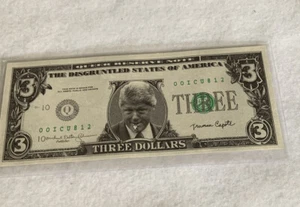 1996 BILL CLINTON fake $3 DOLLAR BILL - UNCIRCULATED MINT CONDITION w/  SLEEVE - Picture 1 of 2
