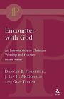 Encounter with God: An Introduction to Christia. Forrester, Tellini, McDonal<|