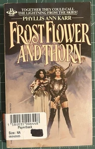 -= Frostflower and Thorn - by Phyllis Ann Karr - 1980, Fantasy Paperback =- - Bild 1 von 5
