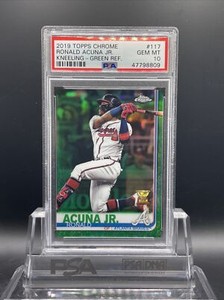 2019 Topps Chrome Ronald Acuna Jr Kneeling Variation Green Refractor PSA 10