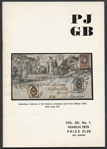 1975 (MARCH) 'THE PHILATELIC JOURNAL OF GREAT BRITAIN' Vol 85. No 1 - Picture 1 of 3