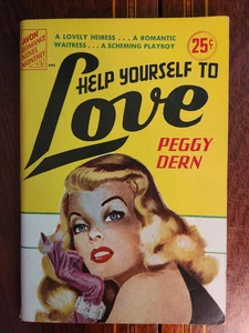 HELP YOURSELF TO LOVE PEGGY DERN  (GADDIS) 1950 AVON ROMANCE 3 DIGEST SLEAZE GGA - Picture 1 of 3