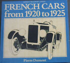Dumont, Pierre .. French Cars from 1920 to 1925