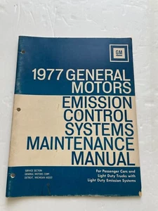 1977 GM General Motors Emission Control Systems Maintenance Manual - Picture 1 of 2