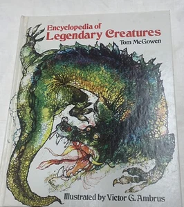 Enzyklopädie der legendären Kreaturen von Tom McGowen illustriert Victor G. Ambrus - Bild 1 von 5