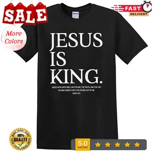 Jesus Is King T-Shirt for Christian Bible Verse Faith In God Religious Cathol... - Picture 1 of 14