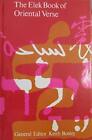 The Elek Book Of Oriental Verse By Bosley, Keith 0236401440 Free Shipping