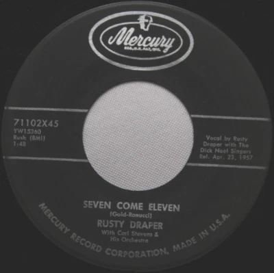 RUSTY DRAPER SEVEN COME ELEVEN / FREIGHT TRAIN 45 7" RECORD VG- OBSCURE - Image 1 of 2