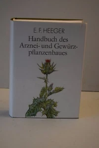 Manual de cultivo de plantas medicinales y especiales / extracción de drogas E. F. Heeger - Imagen 1 de 4