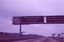 INTERNATIONAL BORDER MEXICO ONLY, U.S. HIGHWAY SIGN 1970's 35mm PHOTO SLIDE