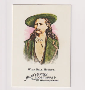 Wild Bill Hickok 2008 TOPPS ALLEN & GINTER CARD #133 LEGENDARY WESTERN AMERICAN - Picture 1 of 1