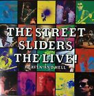 CD STREET SLIDERS THE LIVE!-HEAVEN AND HELL- 328H110  JAPAN