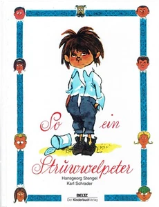 So ein Struwwelpeter Hansgeorg Stengel (u. a.) Buch 38 S. Deutsch 2018 - Bild 1 von 2