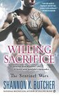 Willing Sacrifice: 8 (Sentinel Wars), Butcher, Shannon