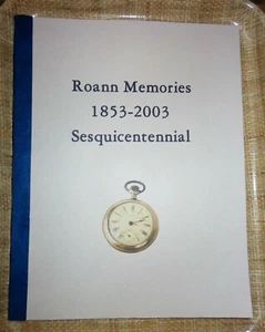 VTG 2003 ROANN INDIANA SESQUICENTENNIAL MEMORIES BOOK WABASH COUNTY SMALL TOWN - Foto 1 di 5