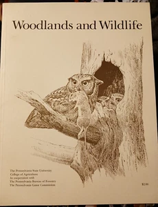 Woodlands and Wildlife 1979 Penn State University Agriculture Book - Picture 1 of 5