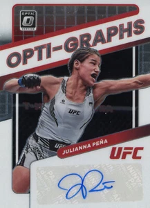 PANINI 2022 UFC DONRUSS OPTIK JULIANNA PENA #OG-JPN OPTI-GRAPHEN AUTOGRAMMKARTE - Bild 1 von 2