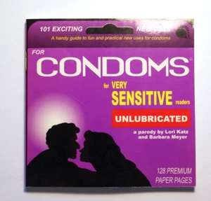 101 Exciting New Uses for Condoms : A Handy Pocket Guide to Fun and Practical Us - Picture 1 of 2