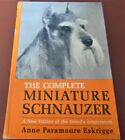 THE COMPLETE MINIATURE SCHNAUZER - Paramoure-Eskrigge   (US Book) - 1968 - HB
