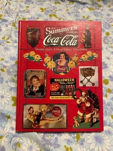 BOOK B J Summers Guide to Coca Cola Identifications Current Values Circa Dates H - Picture 1 of 20