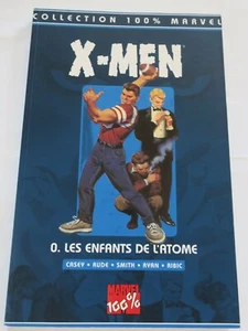 X-MEN N° 0 - LES ENFANTS DE L'ATOME -- COLLECTION 100 % MARVEL / 1ere E - Foto 1 di 2